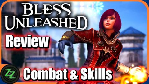 Bless Unleashed Review
Combat, Skills and Controls