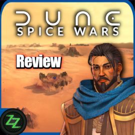 Dune Spice Wars Test
4X Real-Time Strategy Pearl 
Found in the Desert Sands