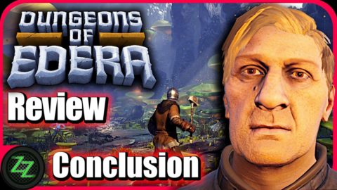 Dungeons Of Edera Test - 
Opinion and Conclusion