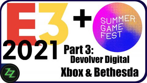 E3 2021 + Summer Game Fest 2021 - Games List - by zapzockt.de - Part 3 Devolver Digital MaxPass+ - Xbox & Bethesda Games ShowCase