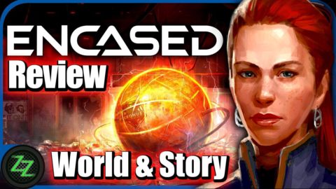 Encased Review
Gameplay - World and Story