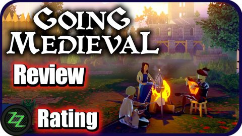 Going Medieval Review
Rating and Scoring