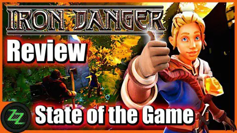 Iron Danger -  State of the Game 