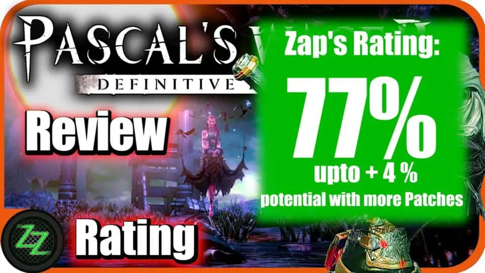 Pascal's Wager Definitive Edition - Review
Rating with numbers - 77 percent