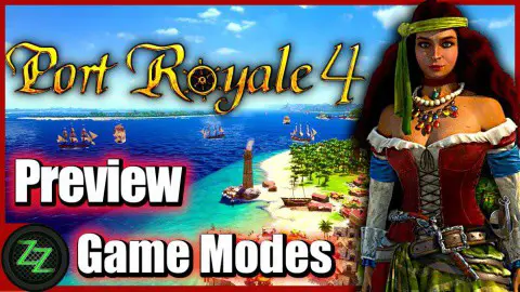 Port Royale 4 Beta Review 
Game Modes - Singleplayer - Campaign - Skirmish 