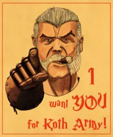 Empire in Ruins Review
I want you for Koth Army Poster