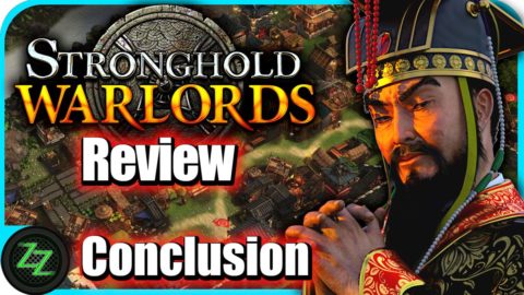 Stronghold Warlords Review -Test- Echtzeit Strategie im alten Asien 06 Opinion and Conclusion - Meinung und Fazit