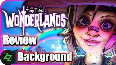 Tiny Tina's Wonderlands Review
Background - Borderlands Spinoff