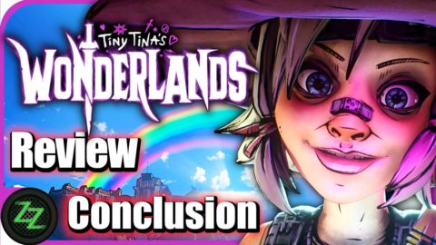 Tiny Tina's Wonderlands Test
Opinion and Conclusion