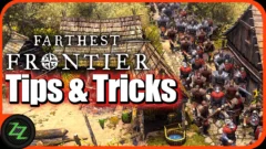 14+ Farthest Frontier Review Tipps und Tricks