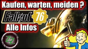 Fallout 76 Kaufen - Ja oder Nein Alle Infos fuer Deine Kaufentscheidung