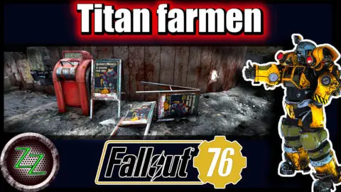 Fallout 76 Guide 
schwarzes Titan farmen