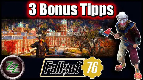 Fallout 76 Tipps Und Tricks (Deutsch) - 7 Tipps für Einsteiger & Fortgeschrittene folge01 08 3 Bonus Tipps