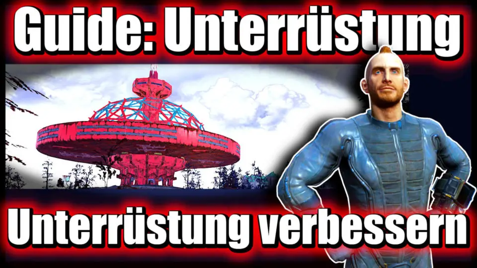 Fallout 76 Guide (Deutsch-German) Unterrüstung herstellen, SPECIAL Werte verbessern, Flux farmen 02 Unterrüstungen verbessern