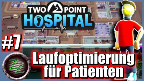 Two Point Hospital Tipps und Tricks  
Laufwege Optimierung für Patienten