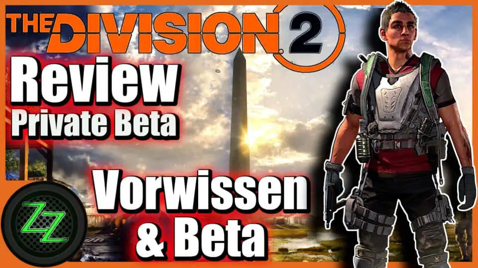 The Division 2 Deutsch (Beta review) - Was ist Division 2 und Beta Fazit 01 Vorwissen zu Division und die Beta