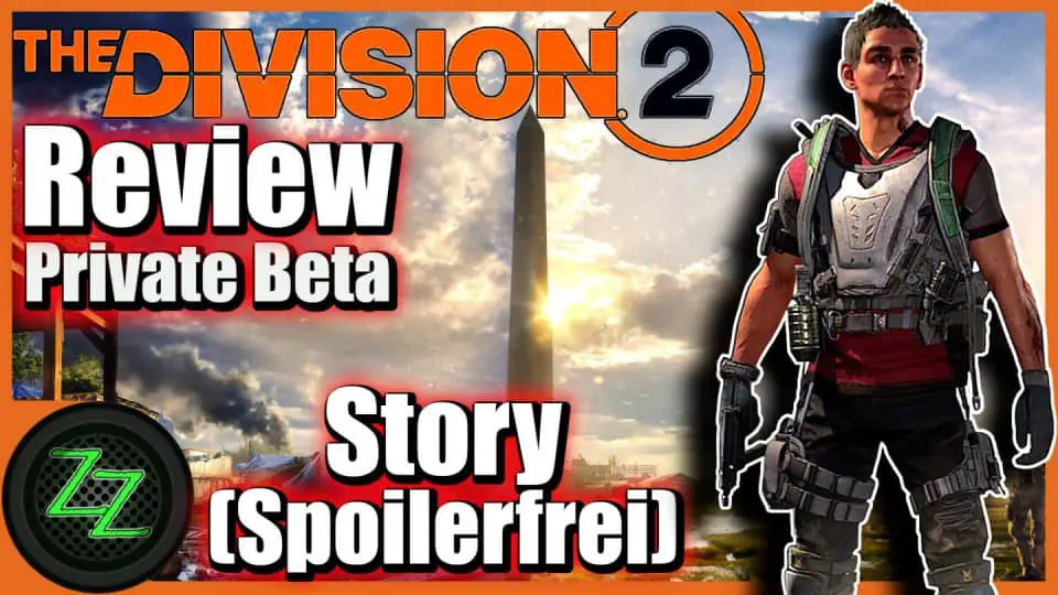 The Division 2 Deutsch (Beta review) - Was ist Division 2 und Beta Fazit 02 Division 2 - Die Story (spoilerfrei)