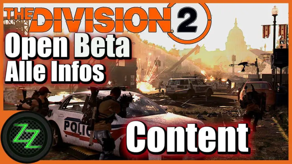 The Division 2 Open Beta (Deutsch) Alle Infos, Termin, Download, Features [Division 2 News Flash 01] 02 Content und Inhalte