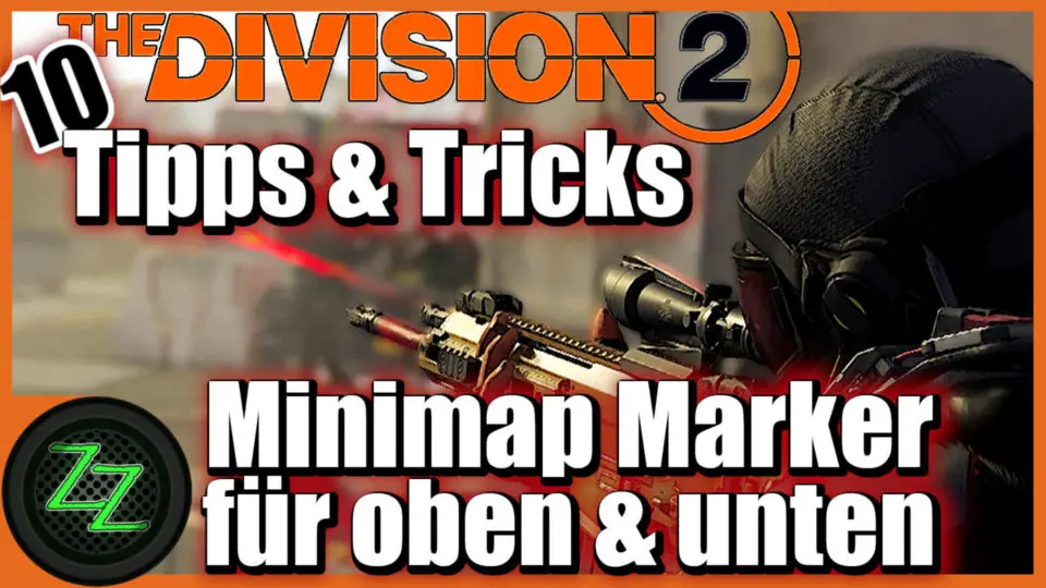 The Division 2 Tipps und Tricks 7 The Division 2 Tipps Und Tricks (Deutsch-German) Kontrollpunkte, Belobigungen, Lagerkiste, Skins, UI_pic 07 Minimap Marker für oben und unten