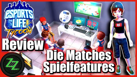 Esports Life Tycoon Deutsch Review - Das MOBA ESL Team Manager Spiel im Test [Gameplay German] 05 eSports Life Tycoon - Spielfeatures - Die Spiele und Matches