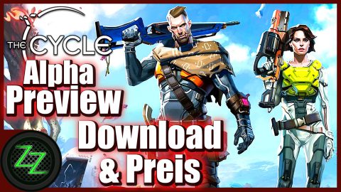 The Cycle Review Deutsch (Alpha) Lohnt sich der kommende Free2Play Shooter - reingezapt & angezockt 02 Wo gibt es The Cycle und was kostet es - Download und Preis