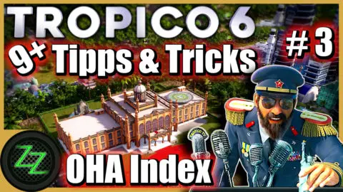 Tropico 6 Guide
OHA Index verbessern in Tropicoland