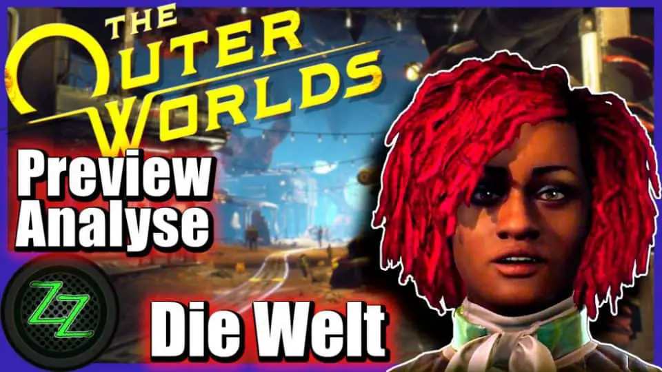 Outer Worlds (Deutsch) Preview Analyse zu Obsidians SciFi Weltraum Fallout - Welt Werte Skills Perks 04 Outer Worlds - Die Welt