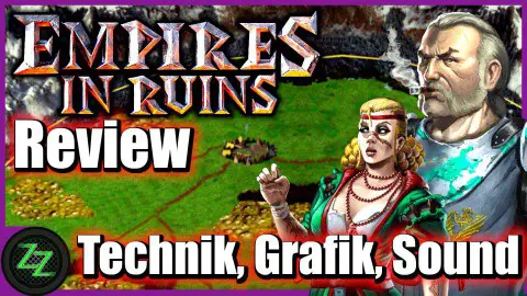 Empires in Ruins Game Test - Technik, Grafik, Sound