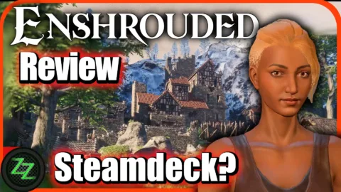 Enshrouded Review
Wie gut läuft Enshrouded auf dem Steamdeck