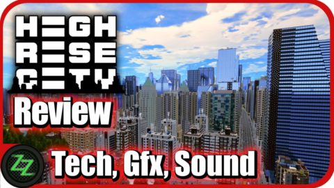 Highrise City 
Technik, Grafik, Sound