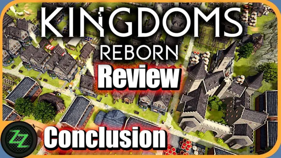 Kingdoms Reborn Review
Meinung und Fazit