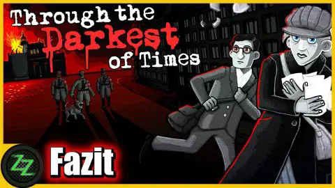 Through The Darkest Of Times Review
Meinung und Fazit