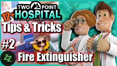 Two Point Hospital Tipps & Tricks Vol. #2 Tip 01 - Fire Extinguisher - Feuerlöscher